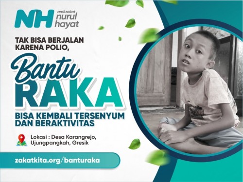 Tak Bisa Berjalan Karena Polio, Bantu Raka Bisa Kembali Tersenyum dan Beraktivitas