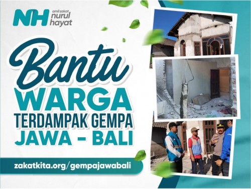Bantu Warga Terdampak Gempa Jawa – Bali