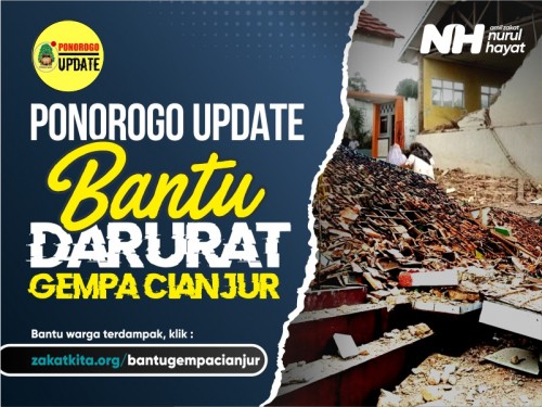 Ponorogo Update Bantu Darurat Gempa Cianjur