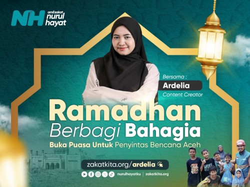 Berbagi Buka Puasa di Aceh Bareng Kak Ardelia