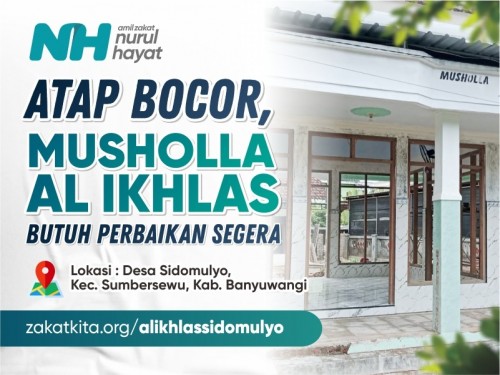 Sedekah Jariyah Renovasi Musholla Al Ikhlas