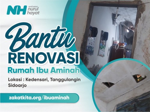 Bantu Renovasi Rumah Ibu Aminah