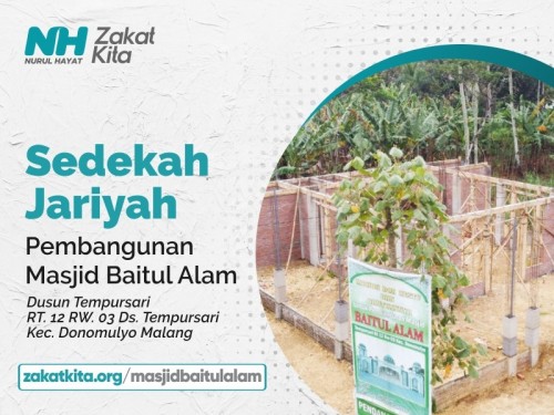 Sedekah Jariyah, Pembangunan Masjid Baitul Alam