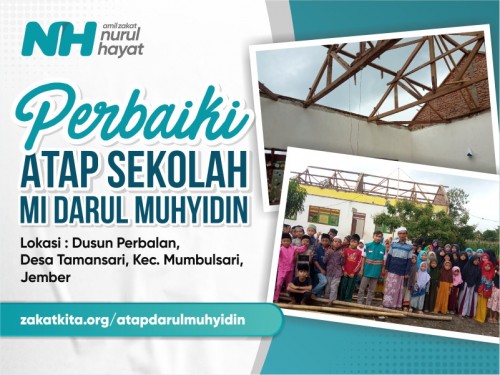 Perbaiki Atap Sekolah MI Darul Muhyidin