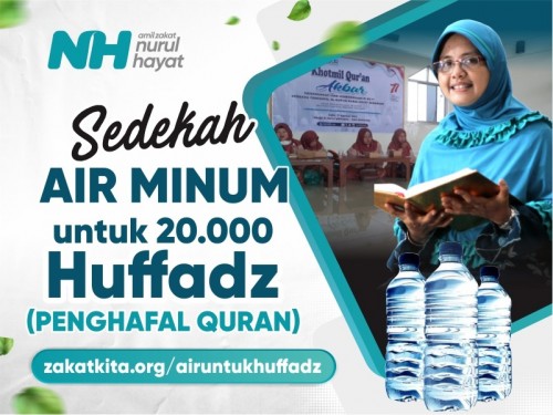 Sedekah Air Minum untuk Penghafal Quran