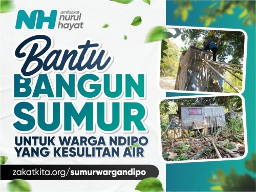 Bangun Sumur untuk Warga Ndipo 