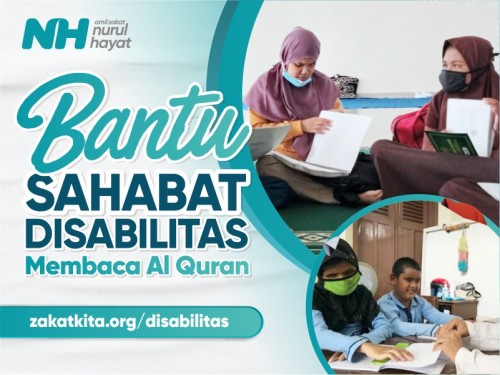 Bantu Sahabat Disabilitas Belajar Membaca Al Quran