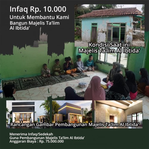 Infaq 10 ribu, Bantu Kami Membangun Majelis Ta'lim Al Ibtida
