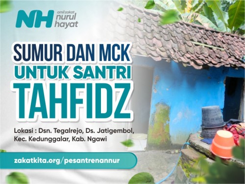 Sumur dan MCK untuk Santri Tahfidz