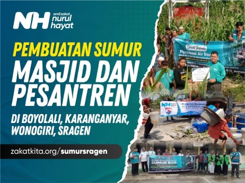 Sedekah Jariyah untuk Sumur Masjid & Pesantren