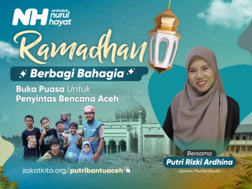 Berbagi Buka Puasa di Aceh Bareng Kak Putri